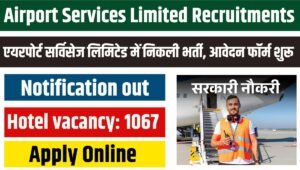 Airport Services Limited Recruitments